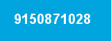 9150871028