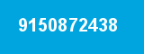 9150872438 9150872438