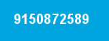 9150872589