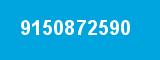 9150872590 9150872590