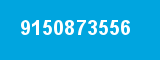 9150873556