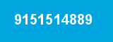 9151514889 9151514889