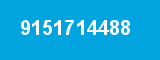 9151714488 9151714488