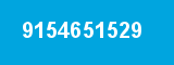9154651529 9154651529