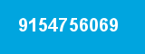 9154756069