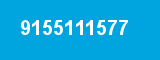 9155111577 9155111577
