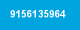 9156135964 9156135964