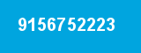 9156752223