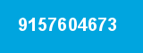 9157604673