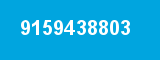 9159438803 9159438803
