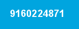 9160224871 9160224871