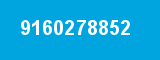 9160278852