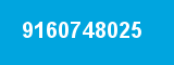 9160748025 9160748025