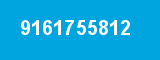 9161755812