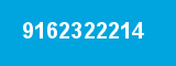 9162322214 9162322214