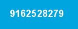 9162528279 9162528279