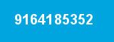 9164185352