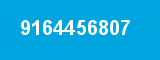 9164456807