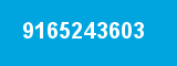 9165243603 9165243603
