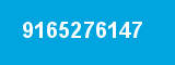 9165276147 9165276147