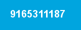 9165311187 9165311187