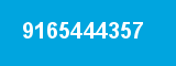 9165444357 9165444357
