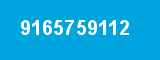 9165759112