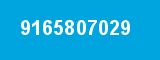 9165807029 9165807029