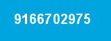 9166702975 9166702975
