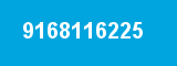 9168116225