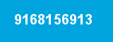 9168156913 9168156913