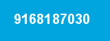 9168187030 9168187030