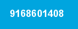 9168601408 9168601408