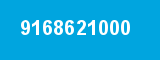 9168621000 9168621000