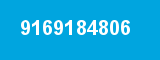 9169184806