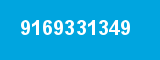 9169331349 9169331349