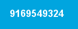 9169549324 9169549324