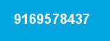 9169578437 9169578437