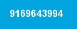 9169643994 9169643994