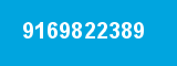 9169822389 9169822389