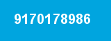 9170178986 9170178986