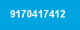 9170417412 9170417412