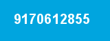 9170612855 9170612855