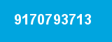 9170793713 9170793713