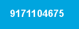9171104675 9171104675