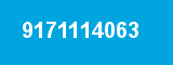 9171114063 9171114063
