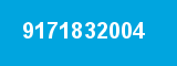 9171832004