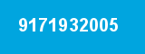9171932005 9171932005