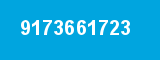 9173661723 9173661723