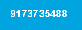9173735488 9173735488